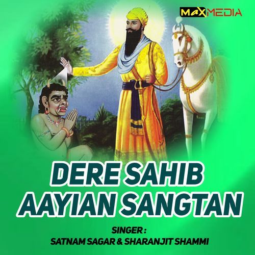 Dere Sahib Aayian Sangtan