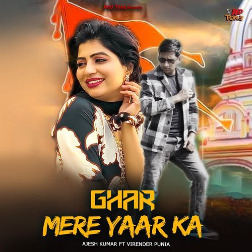 GHAR MERE YAAR KA