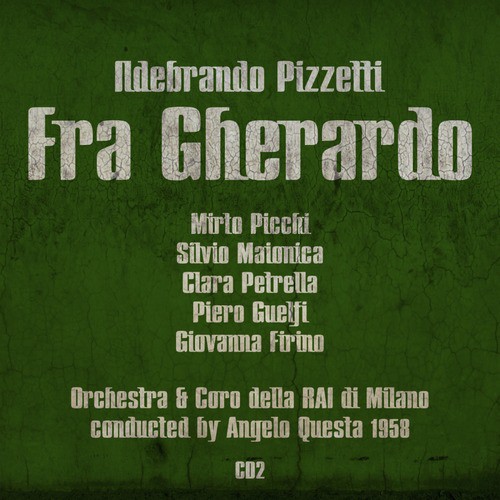 Ildebrando Pizzetti: Fra Gherardo (1958), Volume 2