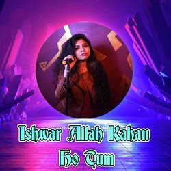 Ishwar Allah Kahan Ho Tum (Reprise)-Ci0MBVlSelY