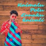 Kaimalu Potu Ennaku Kaivali
