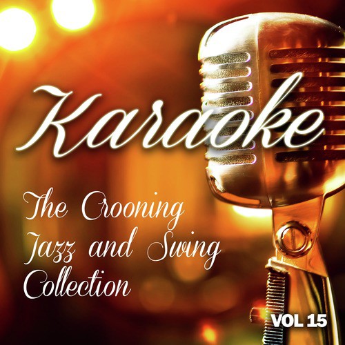 Karaoke - The Crooning, Jazz and Swing Collection, Vol .15_poster_image