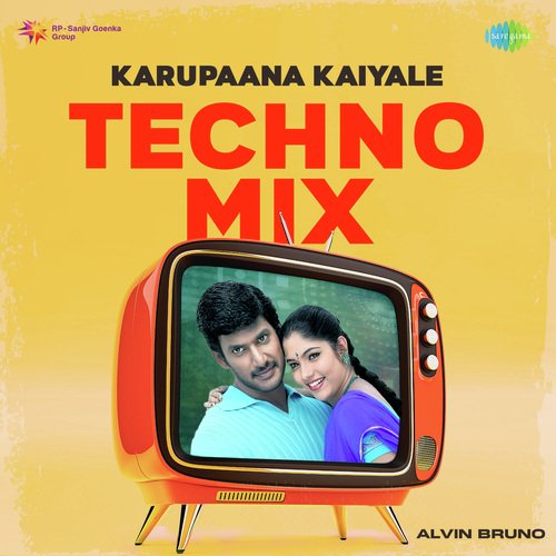 Karupaana Kaiyale - Techno Mix