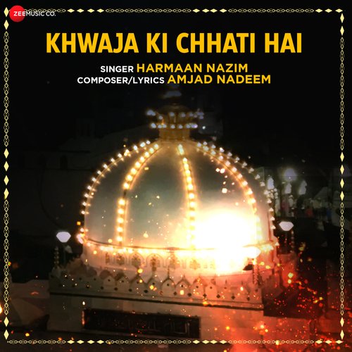 Khwaja Ki Chhati Hai - Islamic Devotional
