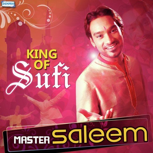 King Of Sufi - Master Saleem