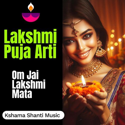 Lakshmi Puja Arti Om Jai Lakshmi Mata