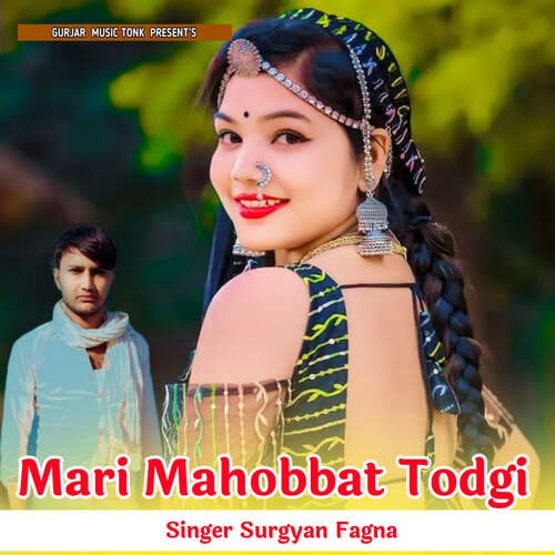 Mari Mahobbat Todgi