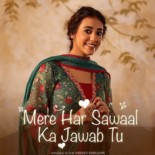 Mere Har Sawaal Ka Jawab Tu