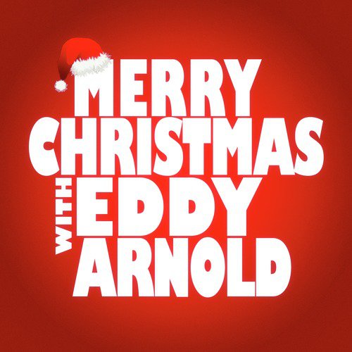 Merry Christmas with Eddy Arnold