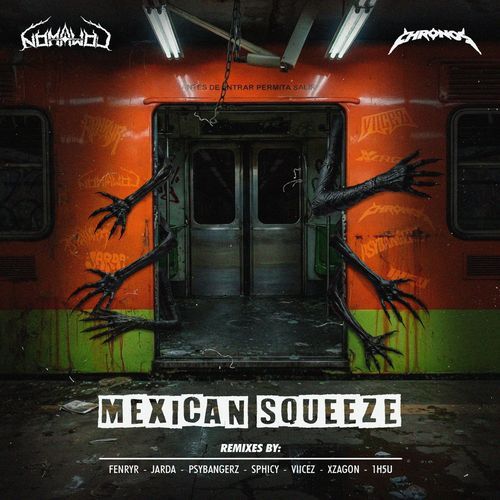 Mexican Squeeze (Fenryr Remix) cover art