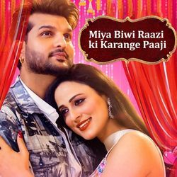 Miya Biwi Raazi Ki Karange Paaji-RQERWjkAdGU