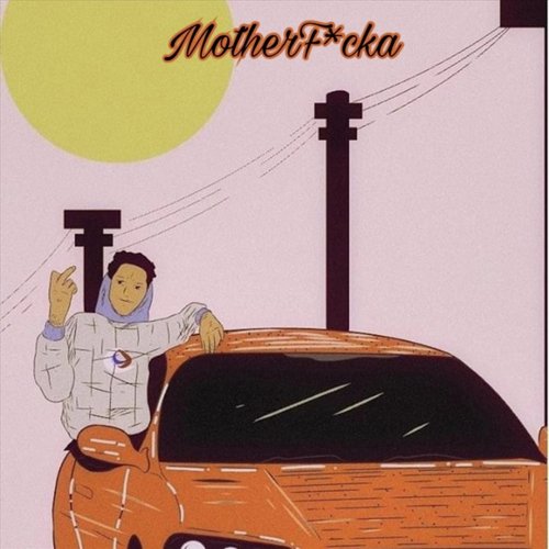 Motherf*cka cover art