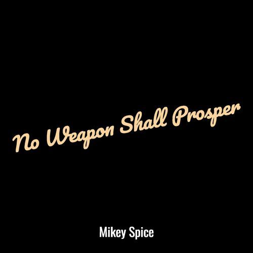 No Weapon Shall Prosper