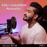 Phir Mohabbat
