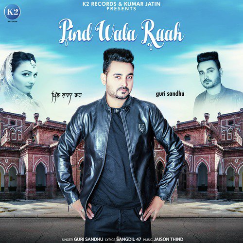 Pind Wala Raah - Single