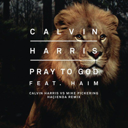 Pray to God (Calvin Harris vs Mike Pickering Hacienda Remix)_poster_image