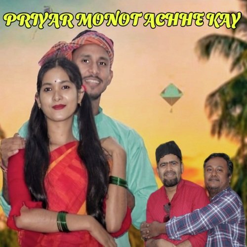 Priyar Monot Achhe Kay