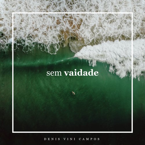 Sem Vaidade_poster_image