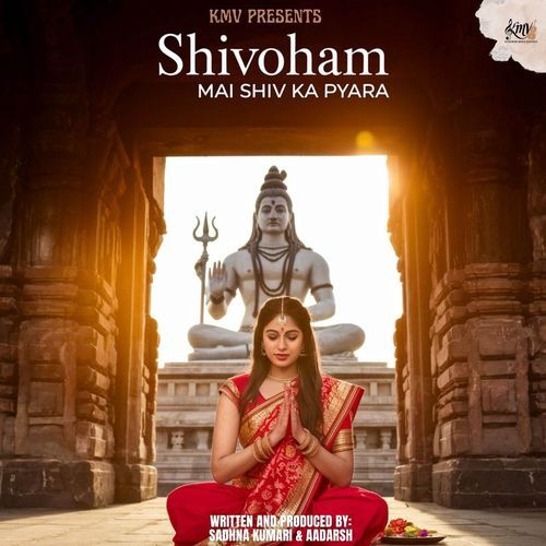 Shivoham: Mai Shiv Ka Pyara