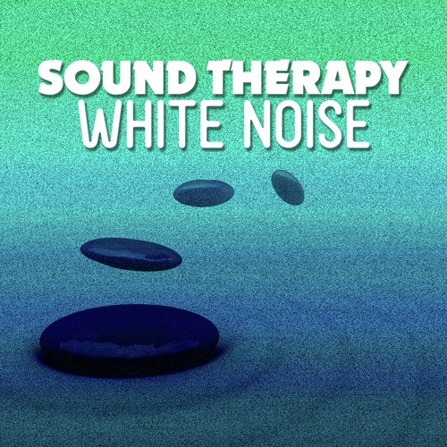 Sound Therapy White Noise
