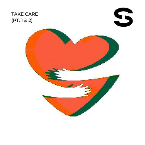 Take Care (Pt. 1 & 2)