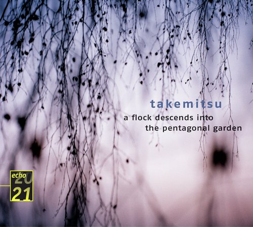 Takemitsu: Quatrain; A Flock descends_poster_image