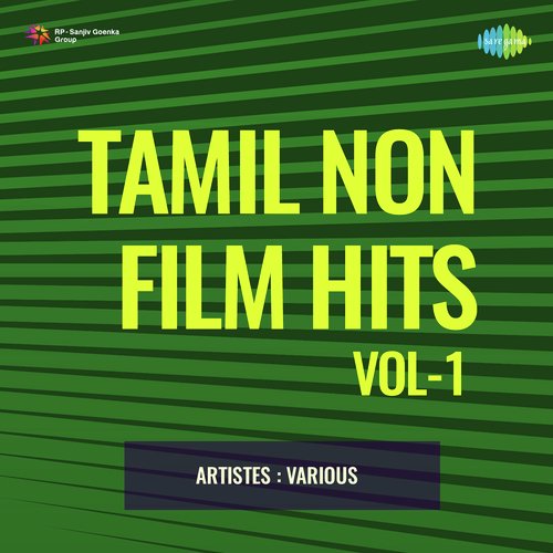 Tamil Non - Film Hits Vol - 1