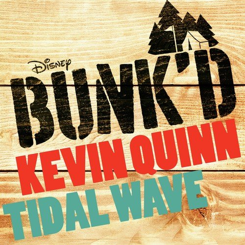 Tidal Wave (From "Bunk'd")_poster_image