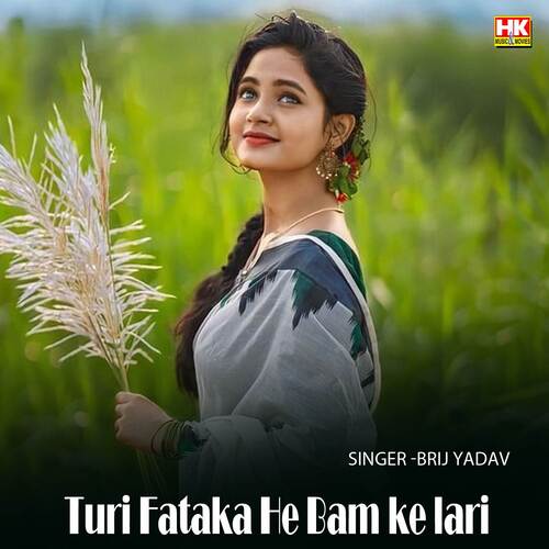 Turi Fataka he bam ke lari