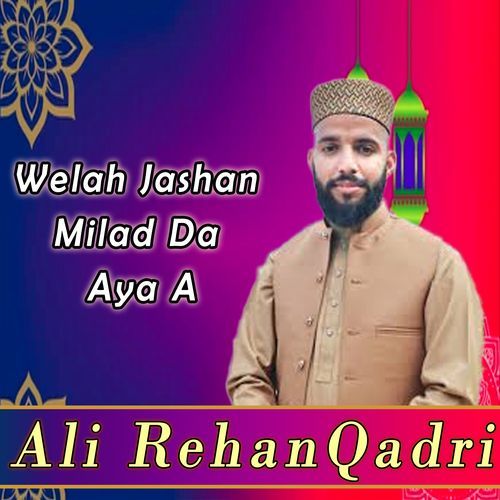 Welah Jashan Milad da Aya A