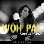 Woh Pal (Punjabi Twist Remix)