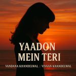 Yaadon Mein Teri