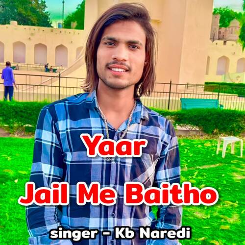 Yaar Jail Me Baitho