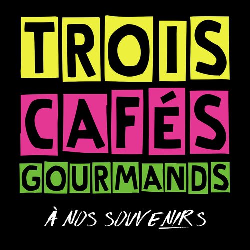 Trois Cafés Gourmands