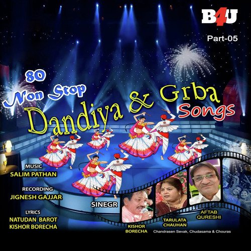 80 Nonstop Dandiya & Garba Songs- Pt. 5 (Remix)