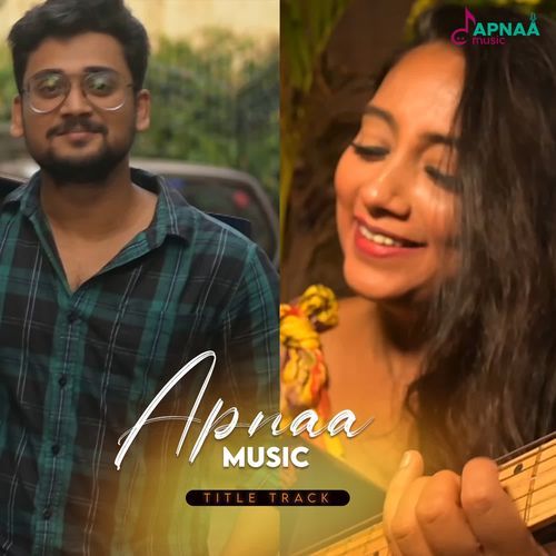 Apnaa Music Title Track