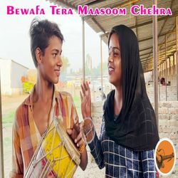 Bewafa Tera Maasoom Chehra-RQA6VQ0FB2c