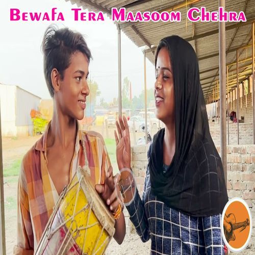 Bewafa Tera Maasoom Chehra