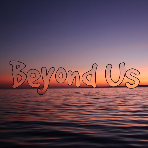 Beyond Us_poster_image