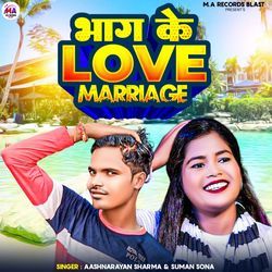 Bhag Ke Love Marriage-H19eADIAWVQ