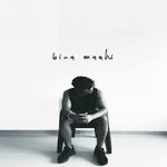 Bina Maahi