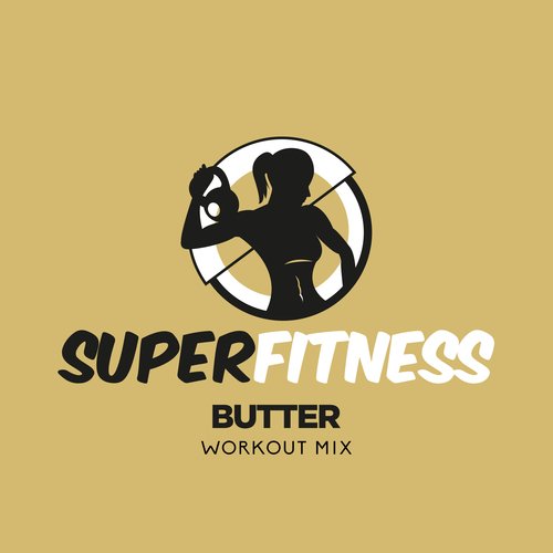 Butter (Workout Mix Edit 133 bpm)
