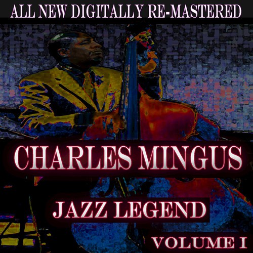 Charles Mingus - Volume 1