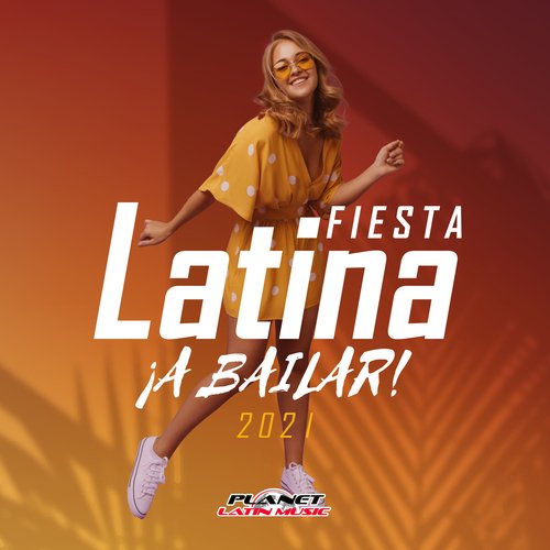 Fiesta Latina 2021: ¡A Bailar!_poster_image