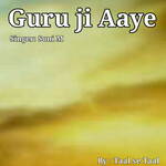Guru Ji Aaye