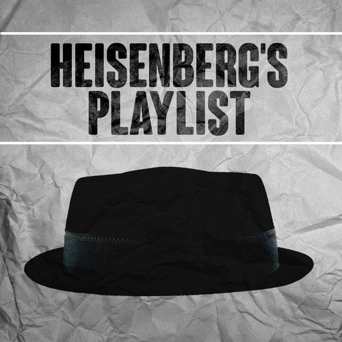 Heisenberg&#039;s Playlist_poster_image