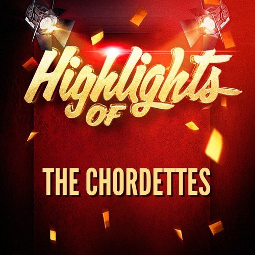 Highlights of The Chordettes