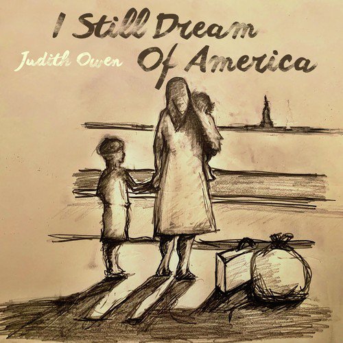 I Still Dream Of America_poster_image