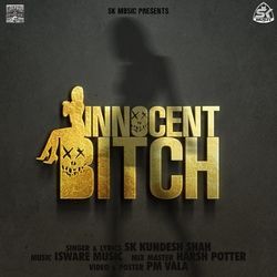 Innocent Bitch-MRJTbjdqUGw