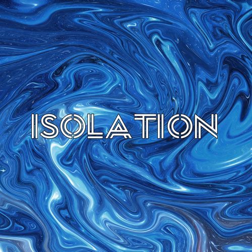 Isolation